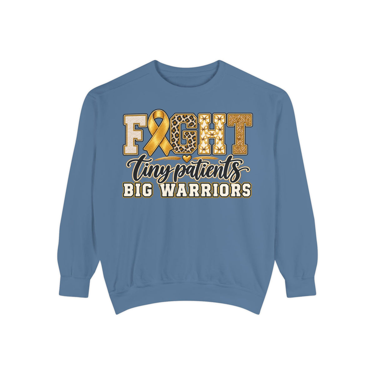 Women Comfort Colors Fight Tiny Patients Big Warriors Sweatshirt — Childhood Cancer Awareness Ribbon Design