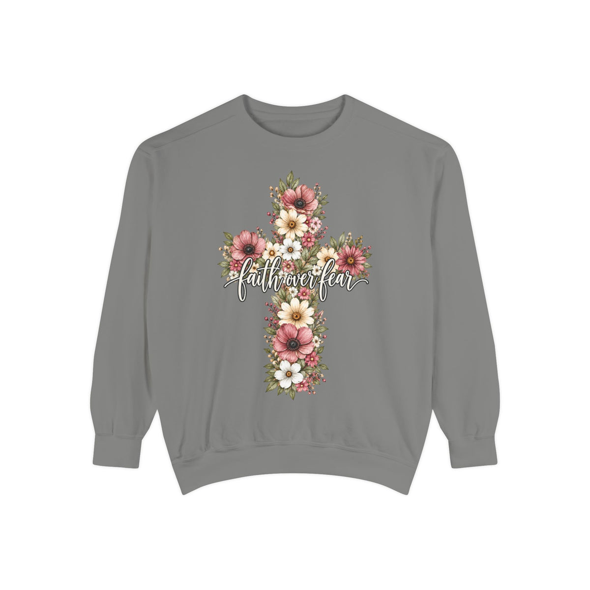 Women Comfort Colors Faith Over Fear Floral Cross Sweatshirt