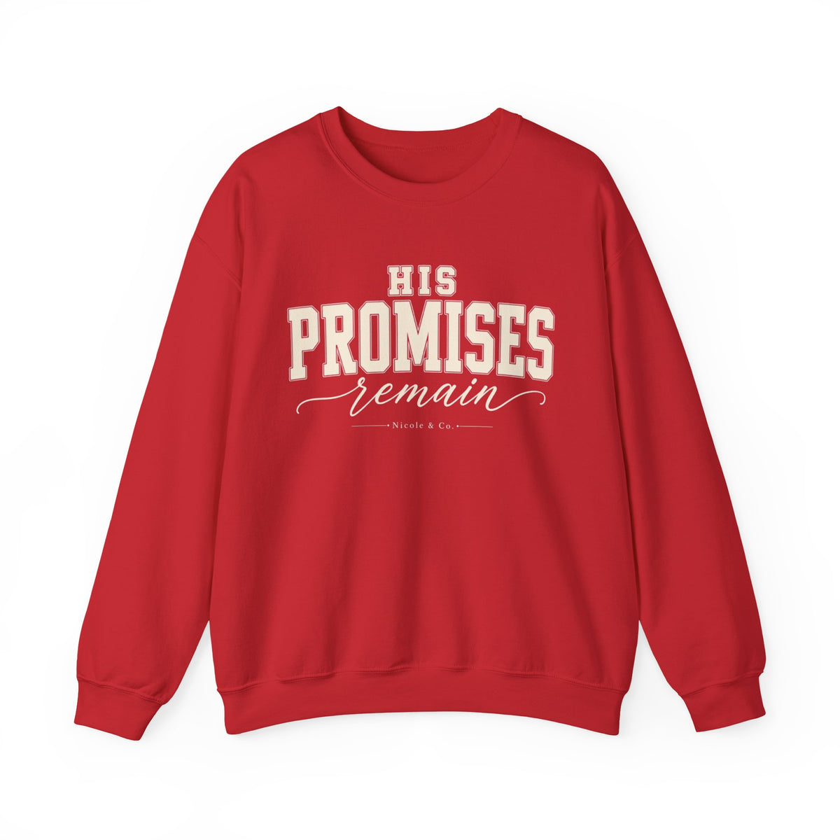 Women His Promises Remain Crewneck Sweatshirt