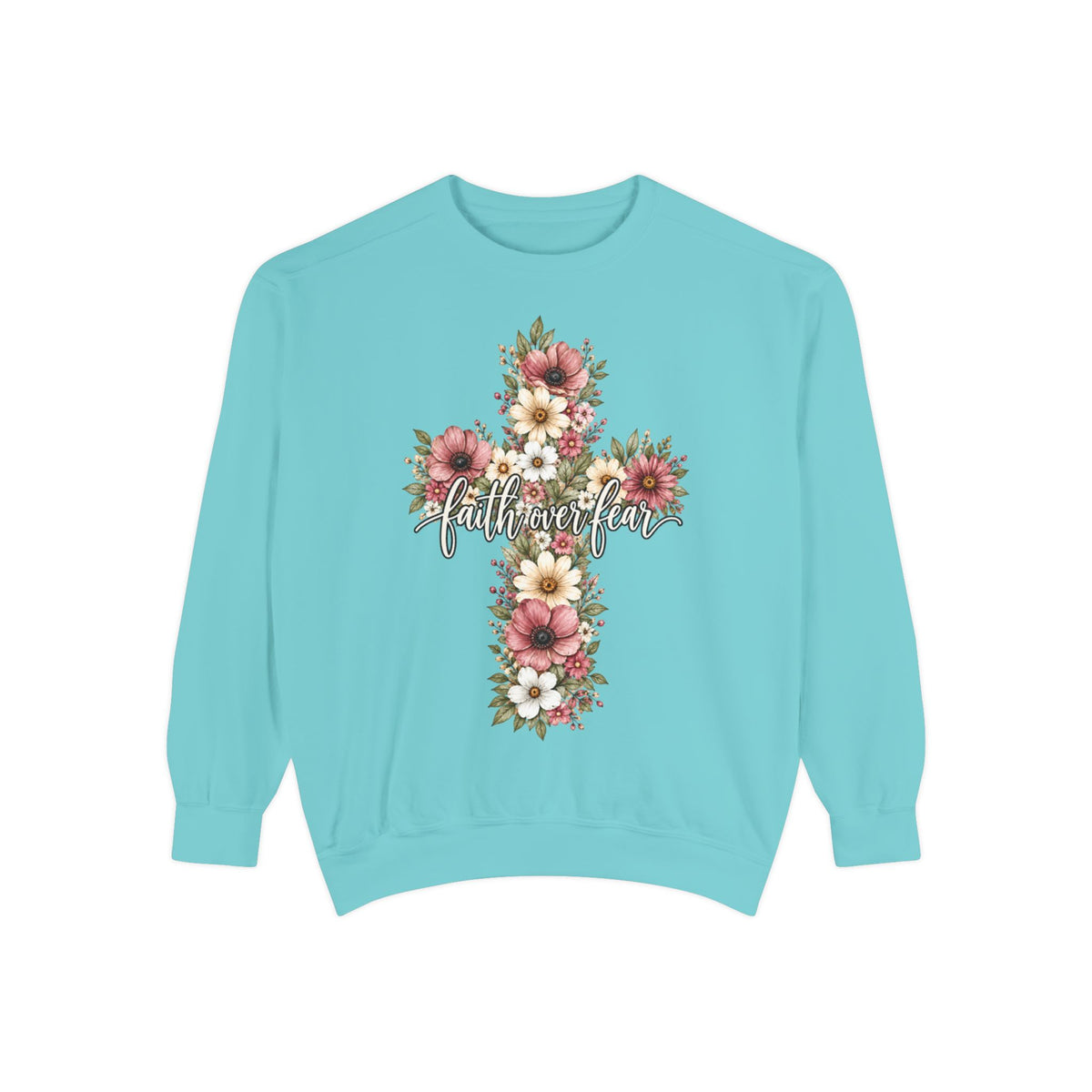 Women Comfort Colors Faith Over Fear Floral Cross Sweatshirt