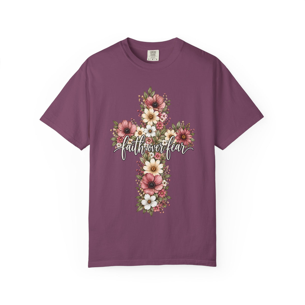 Women Comfort Colors Faith Over Fear T-Shirt