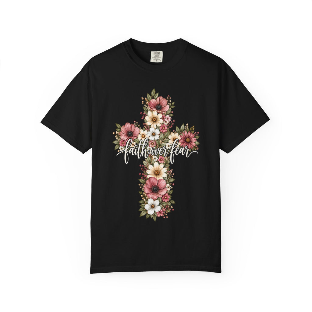 Women Comfort Colors Faith Over Fear T-Shirt