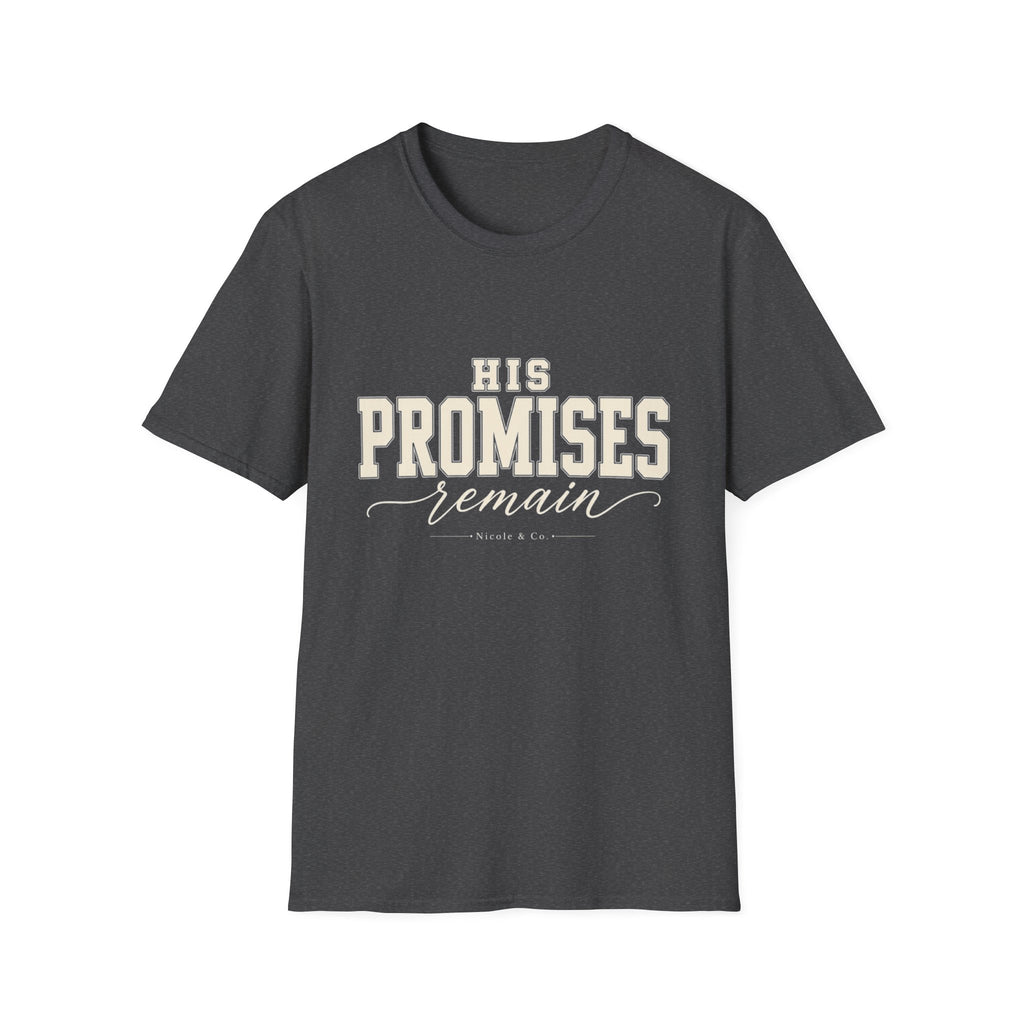 Women His Promises Remain T-Shirt