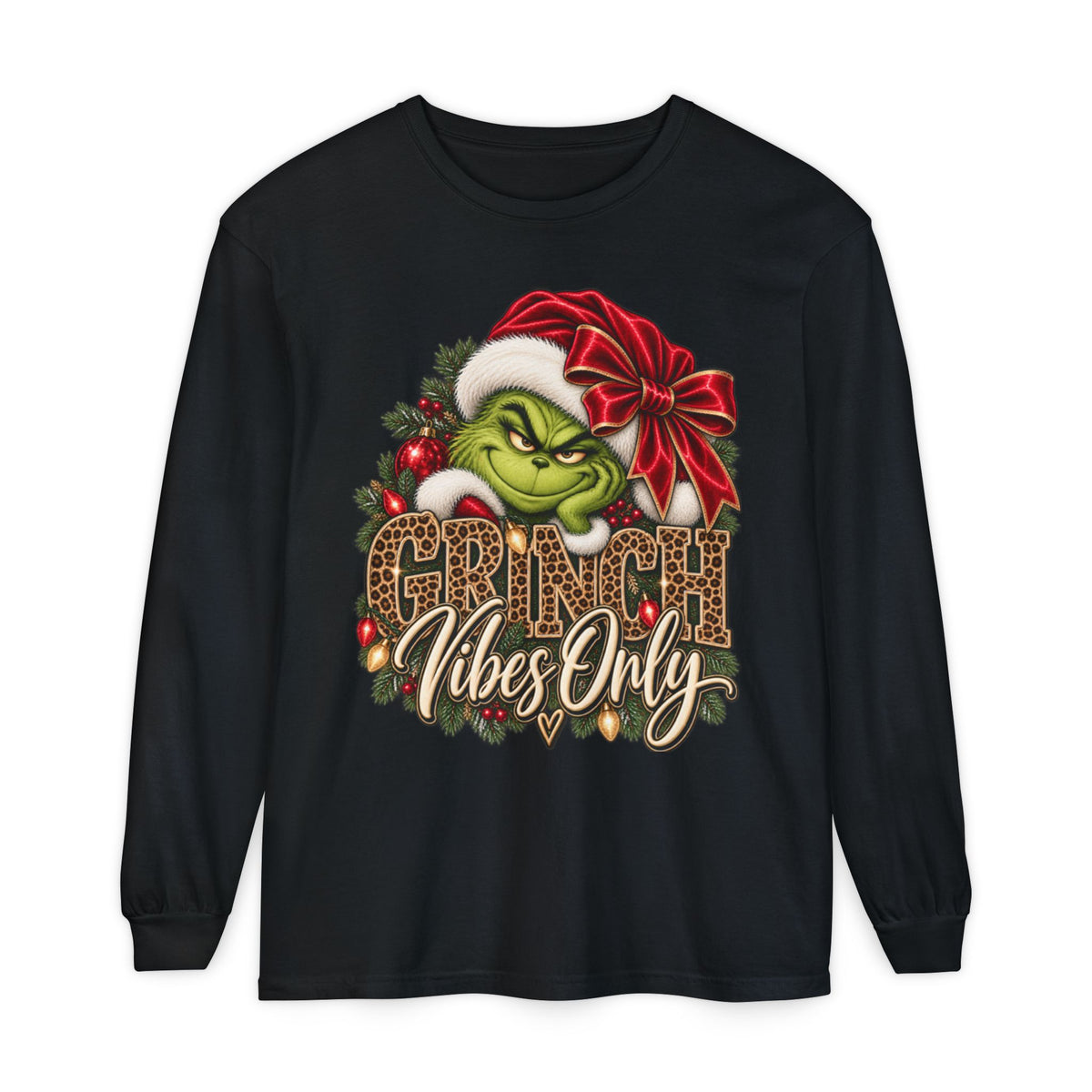 Women Grinch Vibes Only Long Sleeve Tee