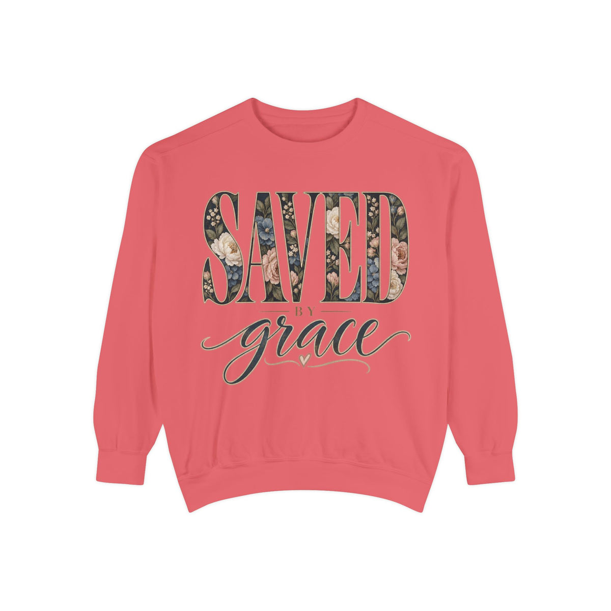 Women Saved by Grace Faith-Inspired Sweatshirt- Comfort Colors