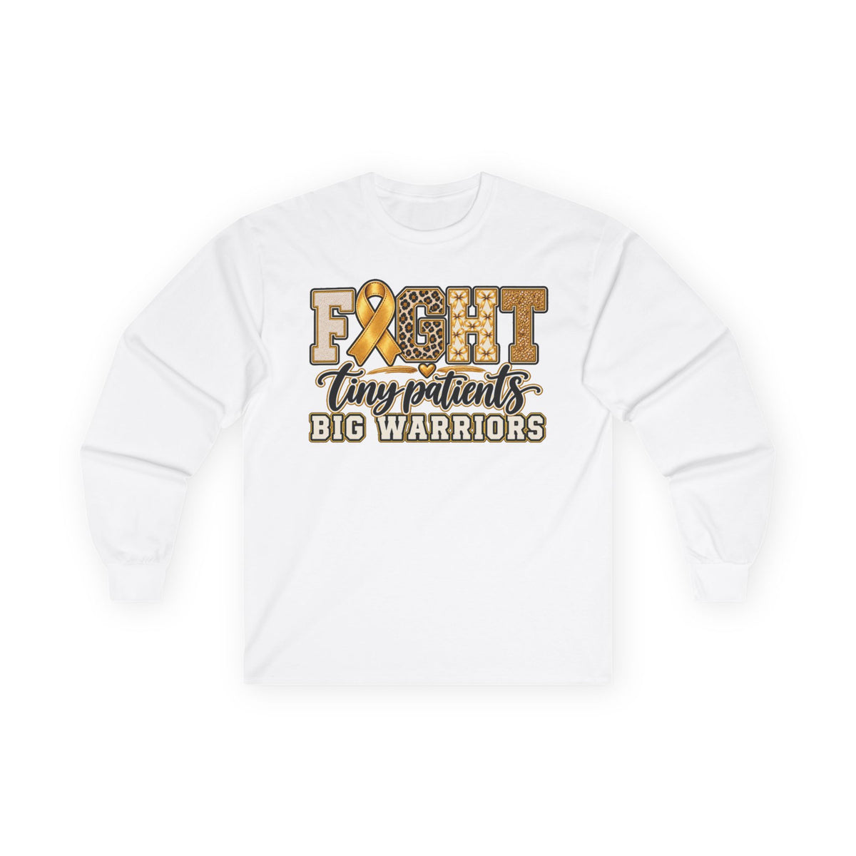 Women Fight Tiny Patients Big Warriors Long Sleeve Tee — Childhood Cancer Awareness