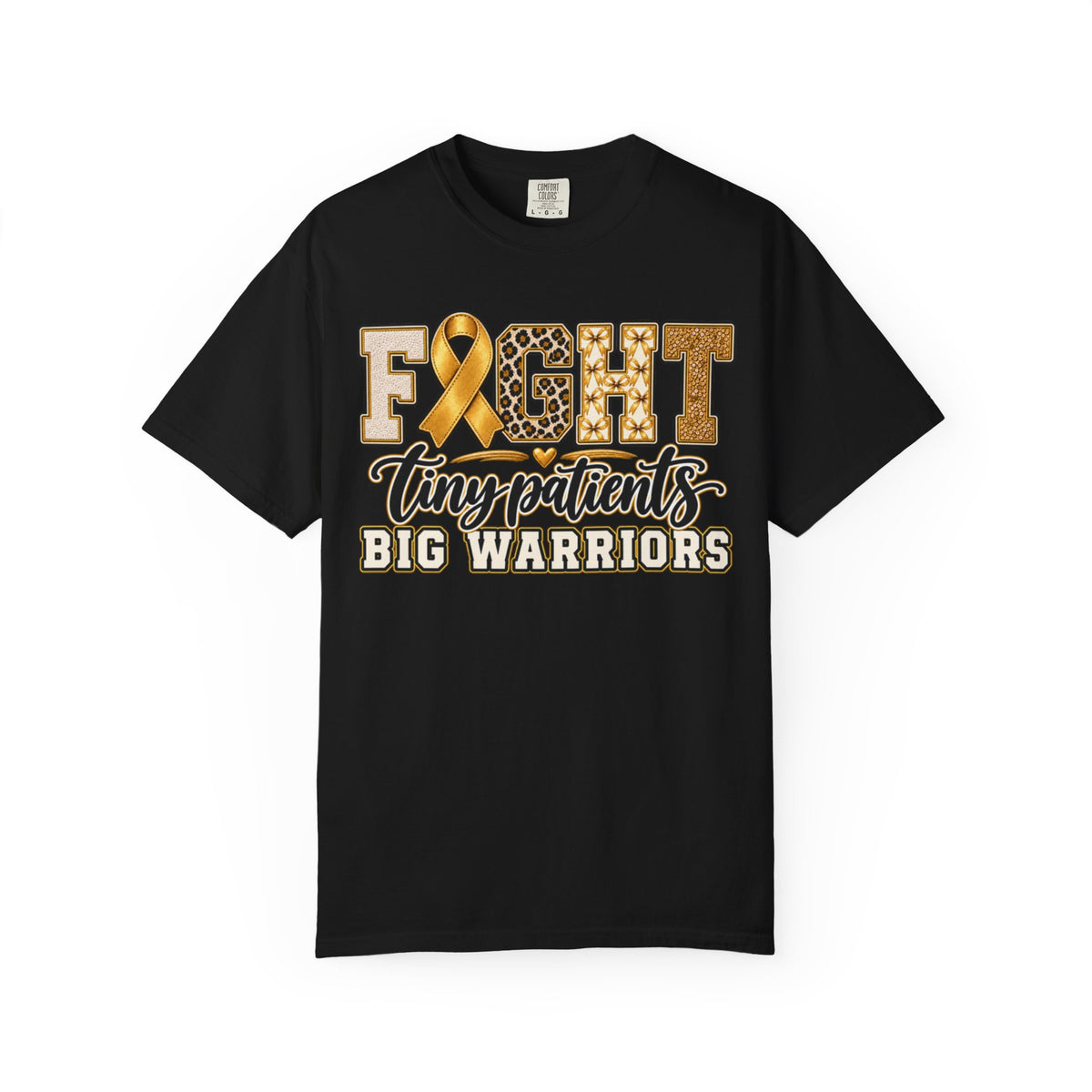 Women Comfort Colors Fight Tiny Patients Big Warriors T-Shirt