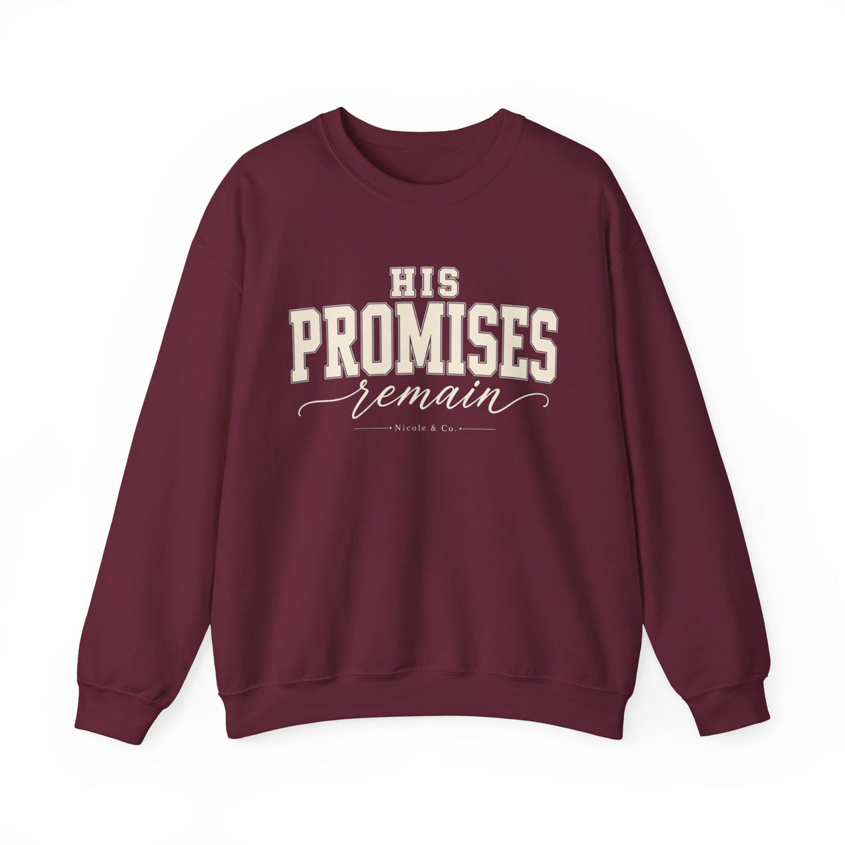 Women His Promises Remain Crewneck Sweatshirt