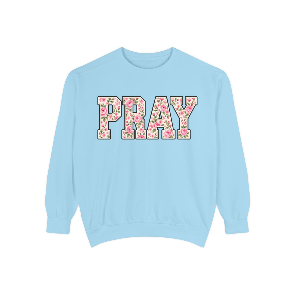 Women Comfort Colors Pray Floral Sweatshirt
