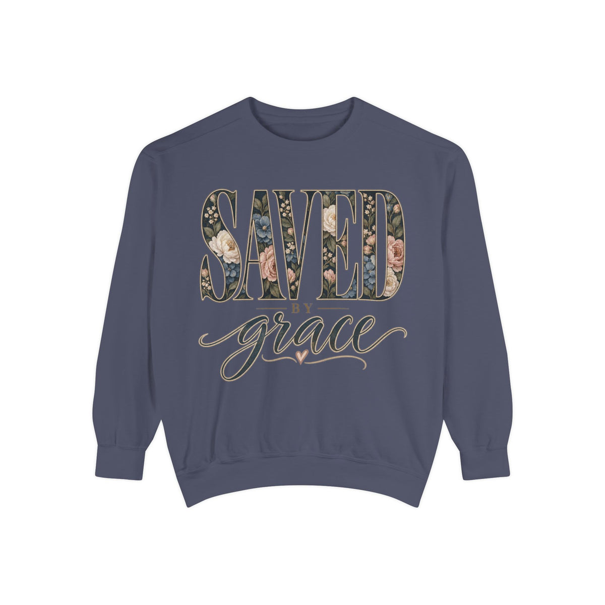 Women Saved by Grace Faith-Inspired Sweatshirt- Comfort Colors