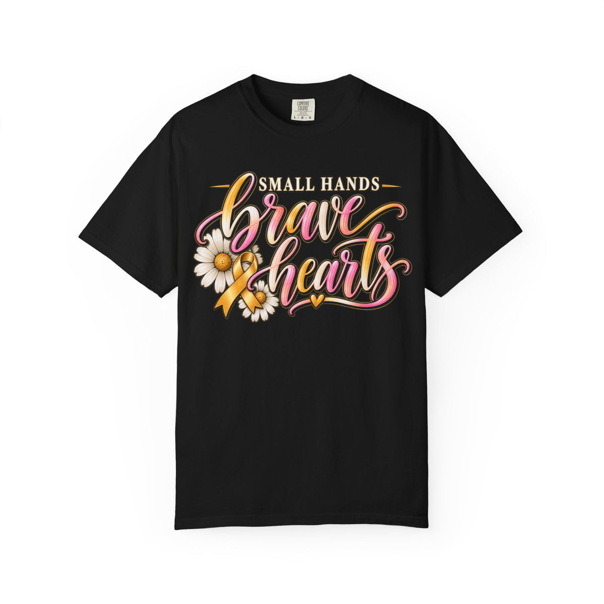 Women Comfort Colors Brave Hearts T-Shirt — "Small Hands, Brave Hearts" Floral Awareness Tee
