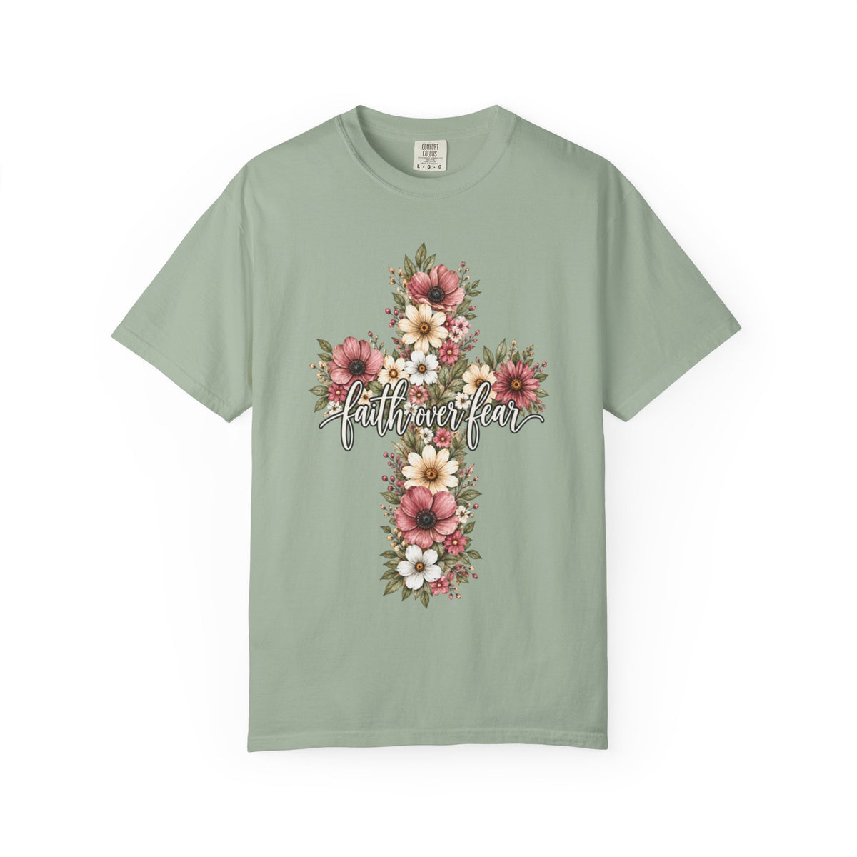 Women Comfort Colors Faith Over Fear T-Shirt