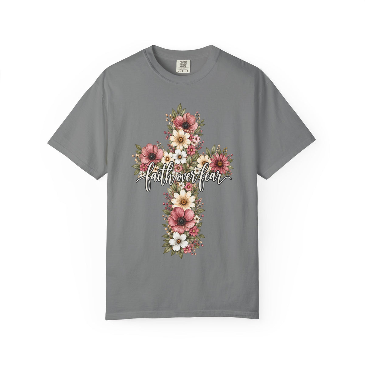 Women Comfort Colors Faith Over Fear T-Shirt