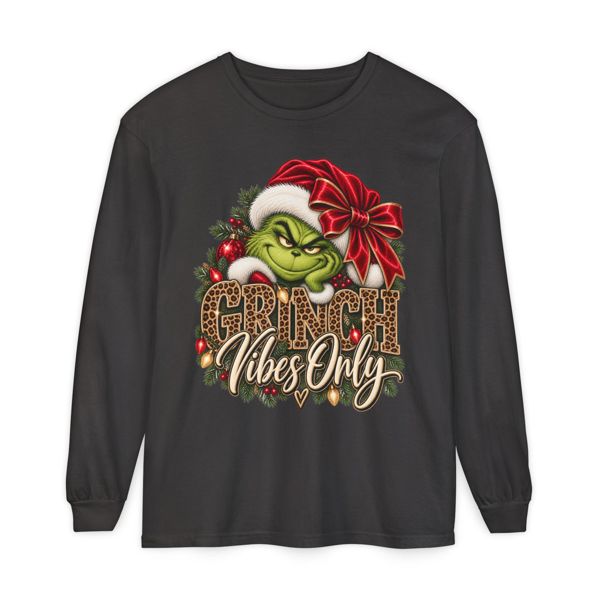 Women Grinch Vibes Only Long Sleeve Tee