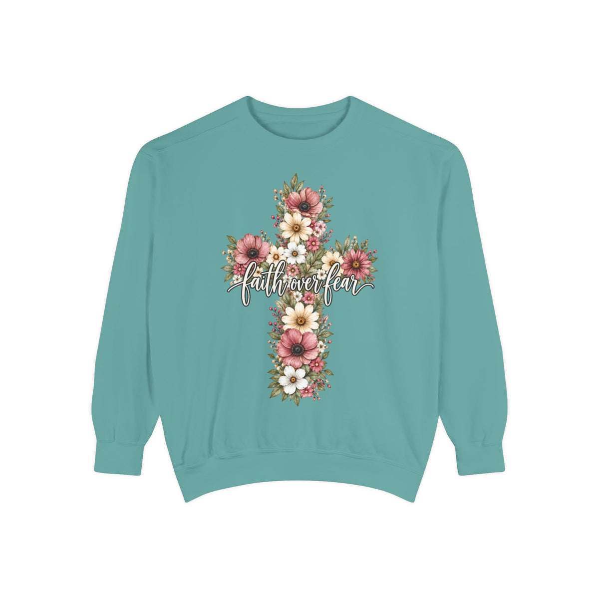 Women Comfort Colors Faith Over Fear Floral Cross Sweatshirt